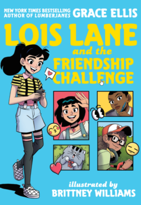 Lois Lane and the Friendship Challenge cover