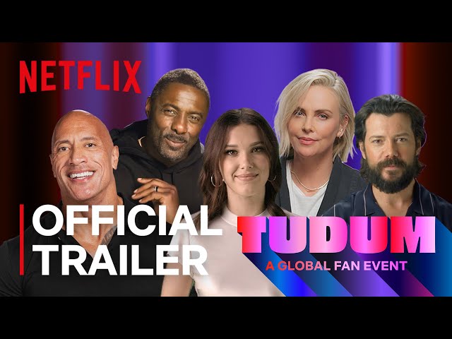 Netflix releases the official trailer and lineup for their first-ever global fan event - tudum (the netflix intro beat). 1 Netflix TUDUM global fan event