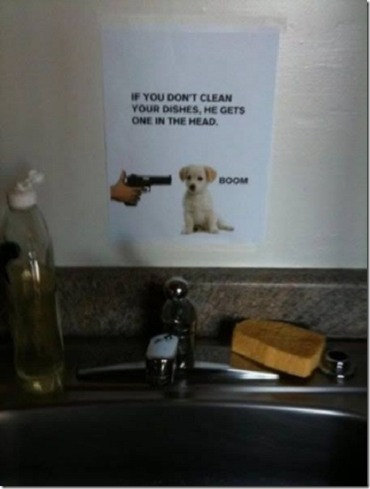 Roomie note - clean dishes or the dog gets it