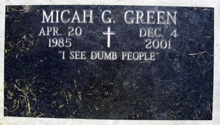 I see dumb people tombstone