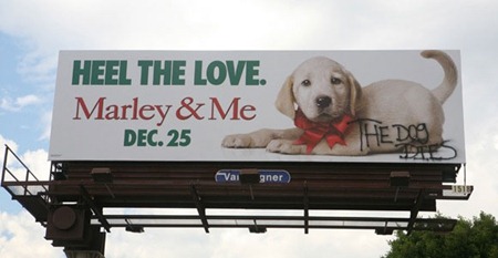 Funny sign graffiti 2 Marley and Me
