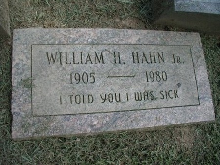 I told you I was sick tombstone