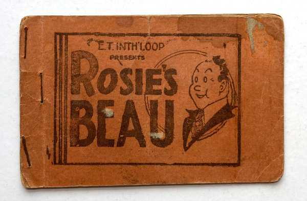 The dirty little history of eight pager comics (plus how tijuana bibles got their name). 37 E. T. Inth' Loop Presents Rosie's Beau (Tijuana Bible)