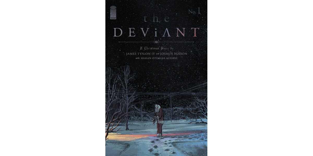 james tynion iv joshua hixsons holiday horror the deviant set to launch this november 8a3c821166