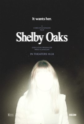 shelby oaks movie poster