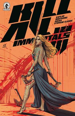 kill all immortals III issue 1